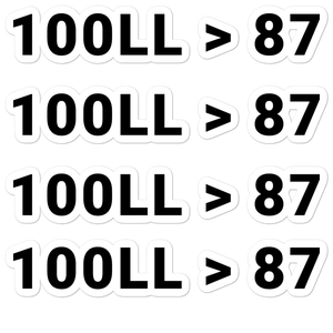 100LL > 87 Sticker 4-Pack