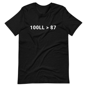 100LL > 87 T-Shirt